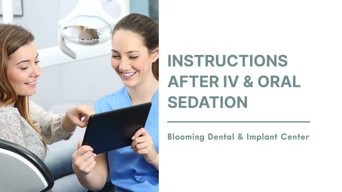 Instructions After IV & Oral Sedation